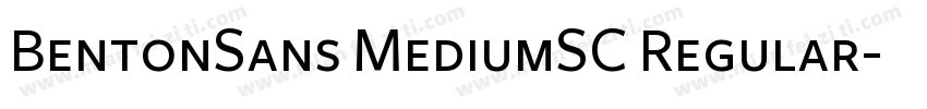 BentonSans MediumSC Regular字体转换